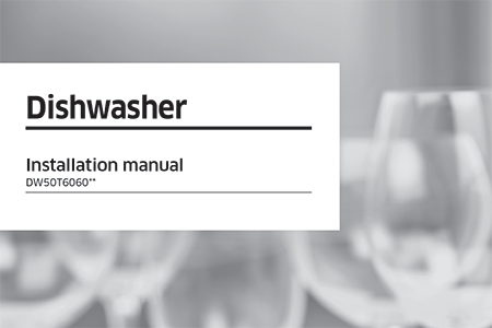 <br />DW50T6060** Installation Manual