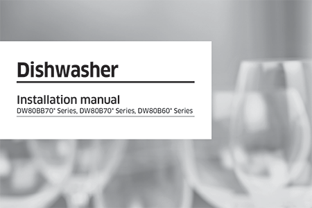 DW80BB70* Series, DW80B70* Series, DW80B60* Series Installation Manual